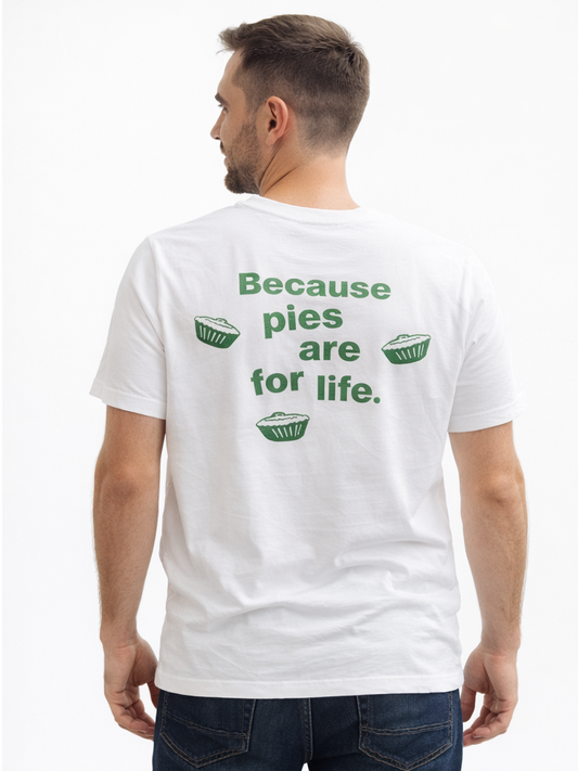 Mēs. Because pies are for life T-Shirt